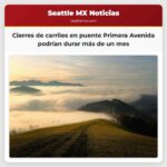 Cierres de carriles en el puente Primera Avenida Sur (SR 99) podrían prolongarse más de un mes