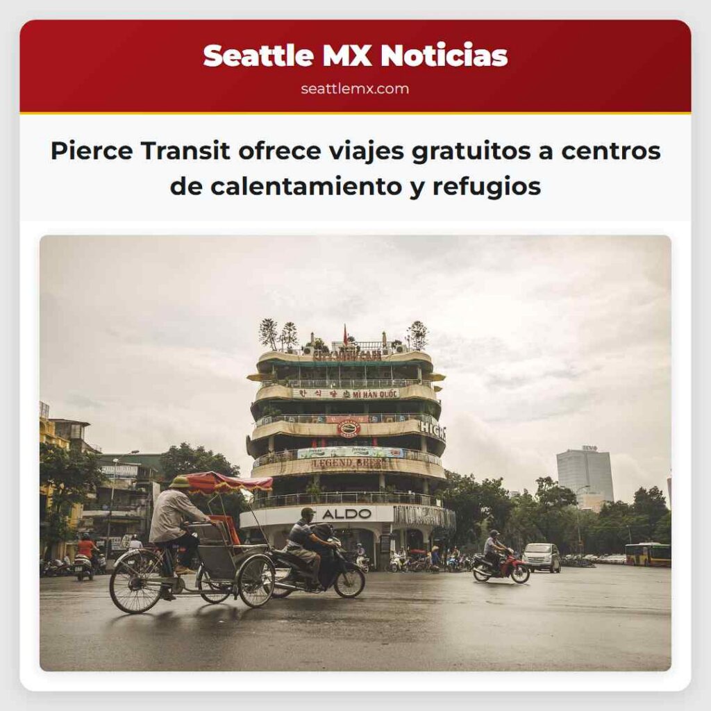 Pierce Transit ofrece viajes gratuitos a centros