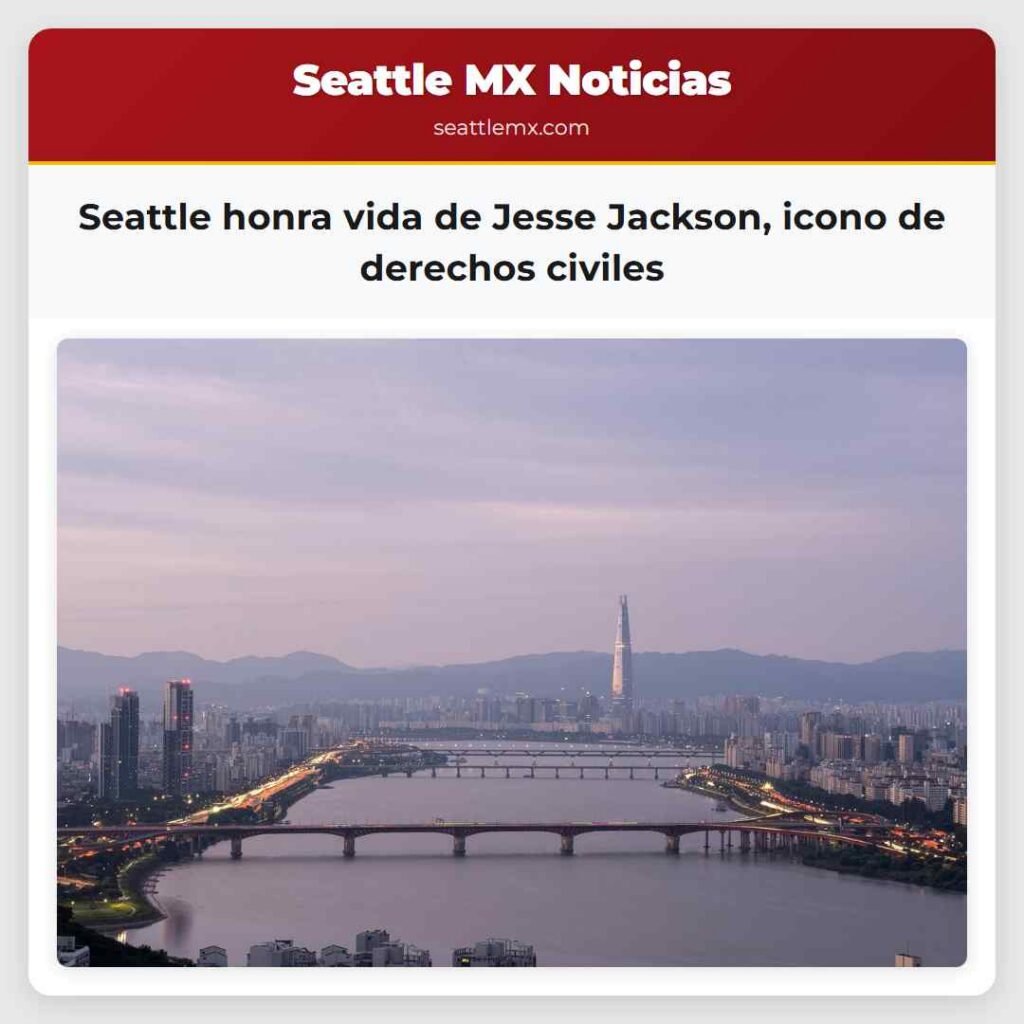 Seattle honra vida de Jesse Jackson, icono de