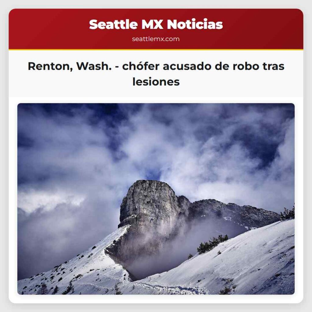 Renton, Wash. - chófer acusado de robo tras