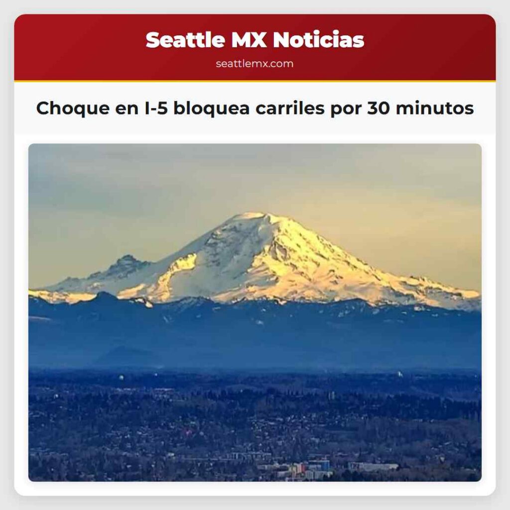 Choque en I-5 bloquea carriles por 30 minutos