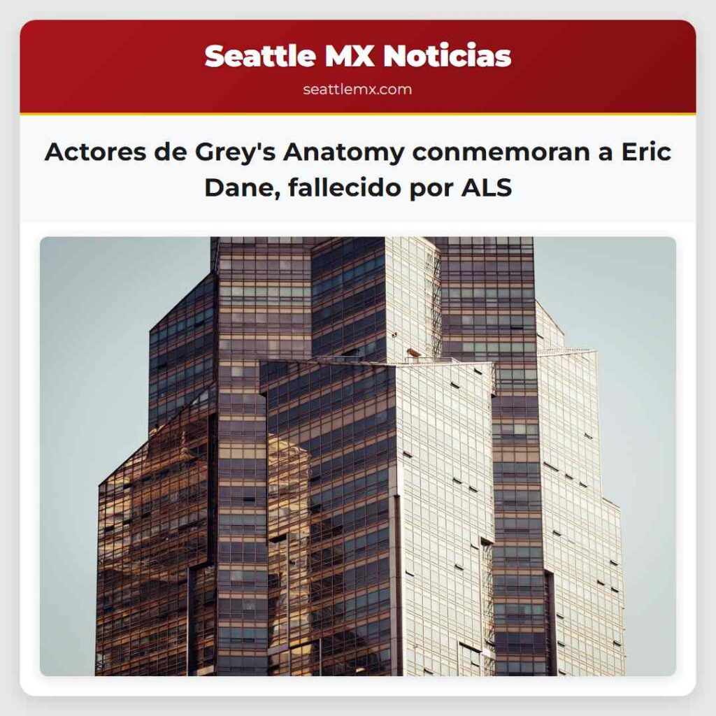 Actores de Grey's Anatomy conmemoran a Eric Dane,