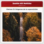 Viernes 13 Orígenes del misterio que convierte al número 13 en símbolo de mala fortuna