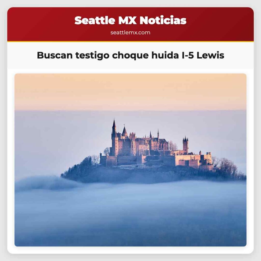 Noticias De Seattle 1 Buscan testigo choque huida I-5 Lewis