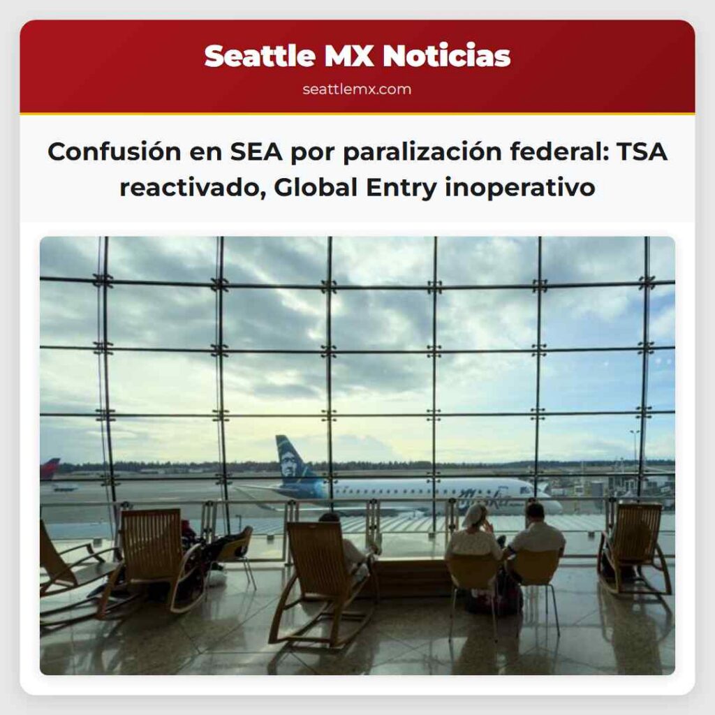Confusión en SEA por paralización federal: TSA