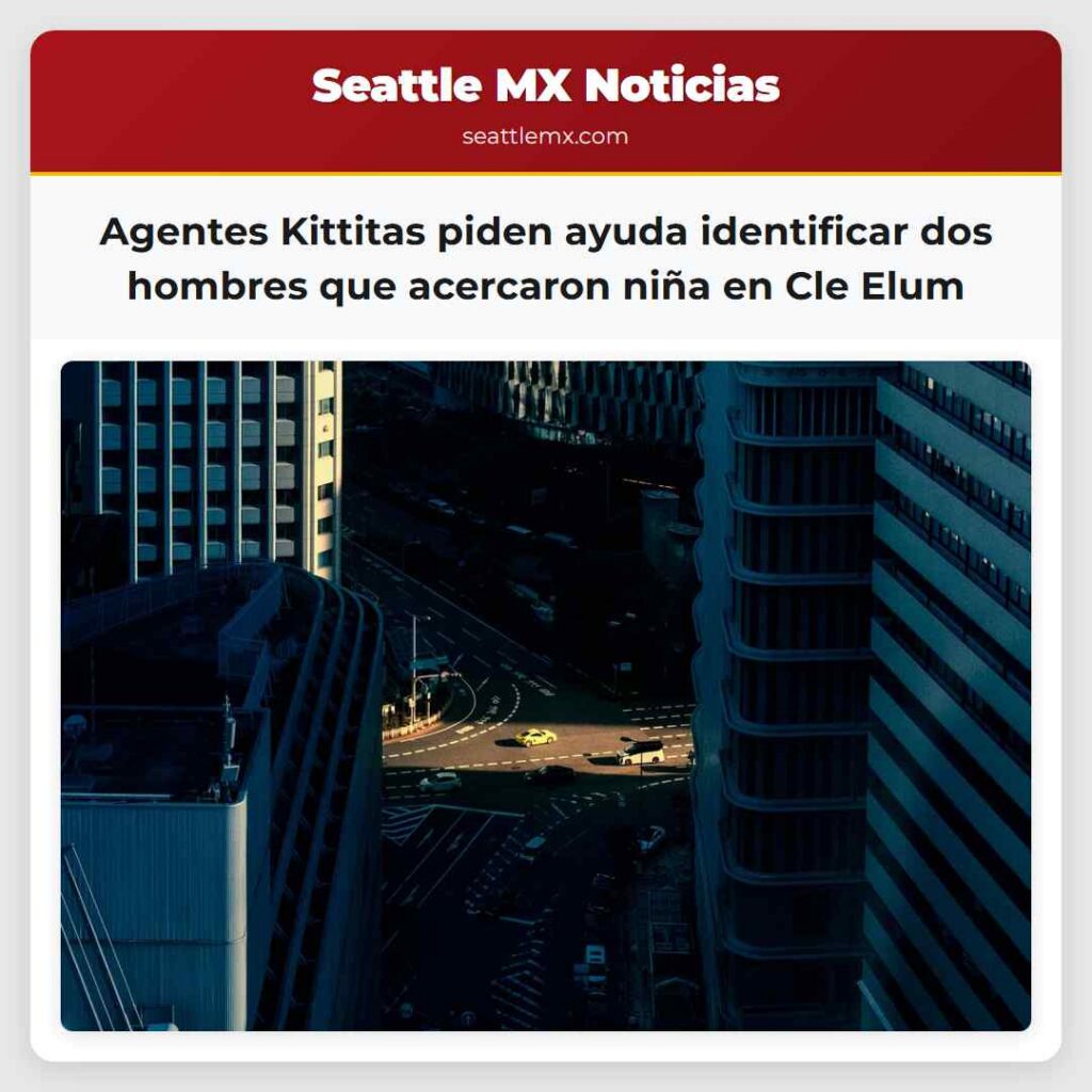 Agentes Kittitas piden ayuda identificar dos