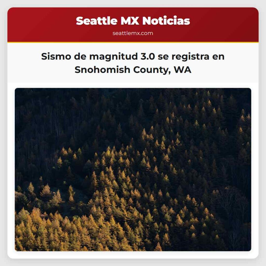 Sismo de magnitud 3.0 se registra en Snohomish