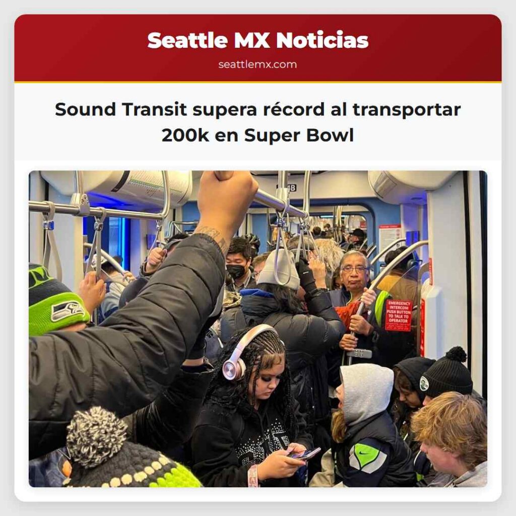 Sound Transit supera récord al transportar 200k