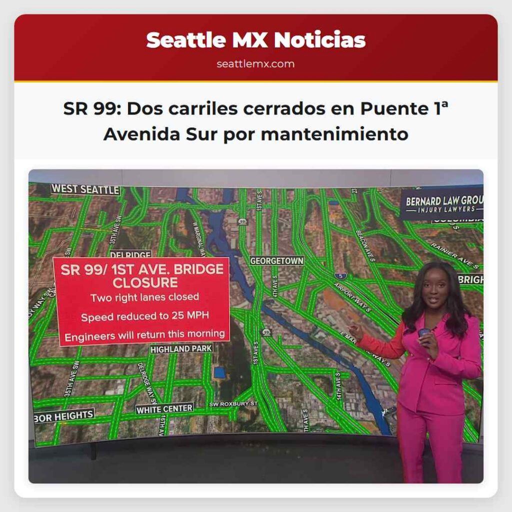 SR 99: Dos carriles cerrados en Puente 1ª Avenida