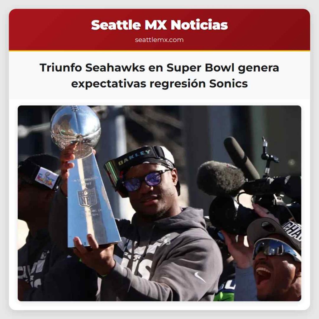Triunfo Seahawks en Super Bowl genera