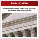 Decenas de miles de residentes de Washington enfrentan un limbo sanitario
