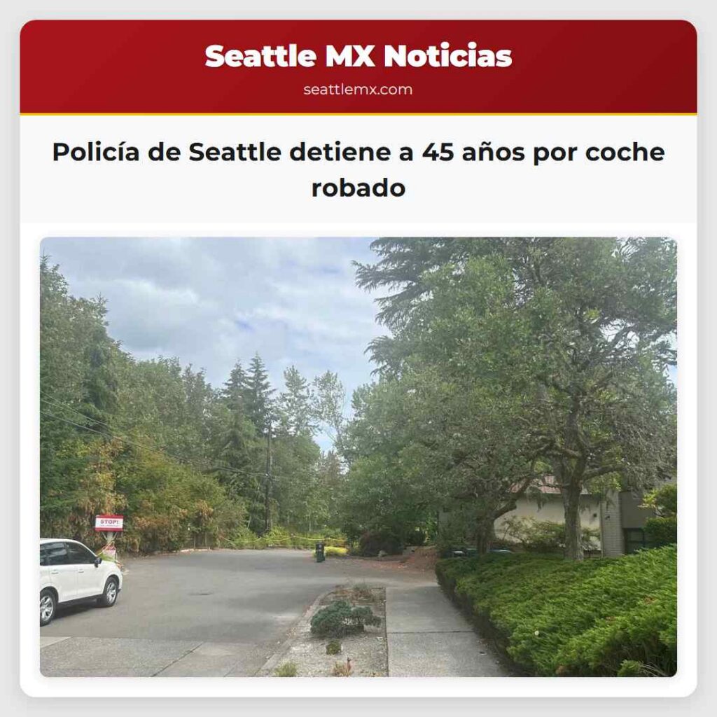Policía de Seattle detiene a 45 años por coche