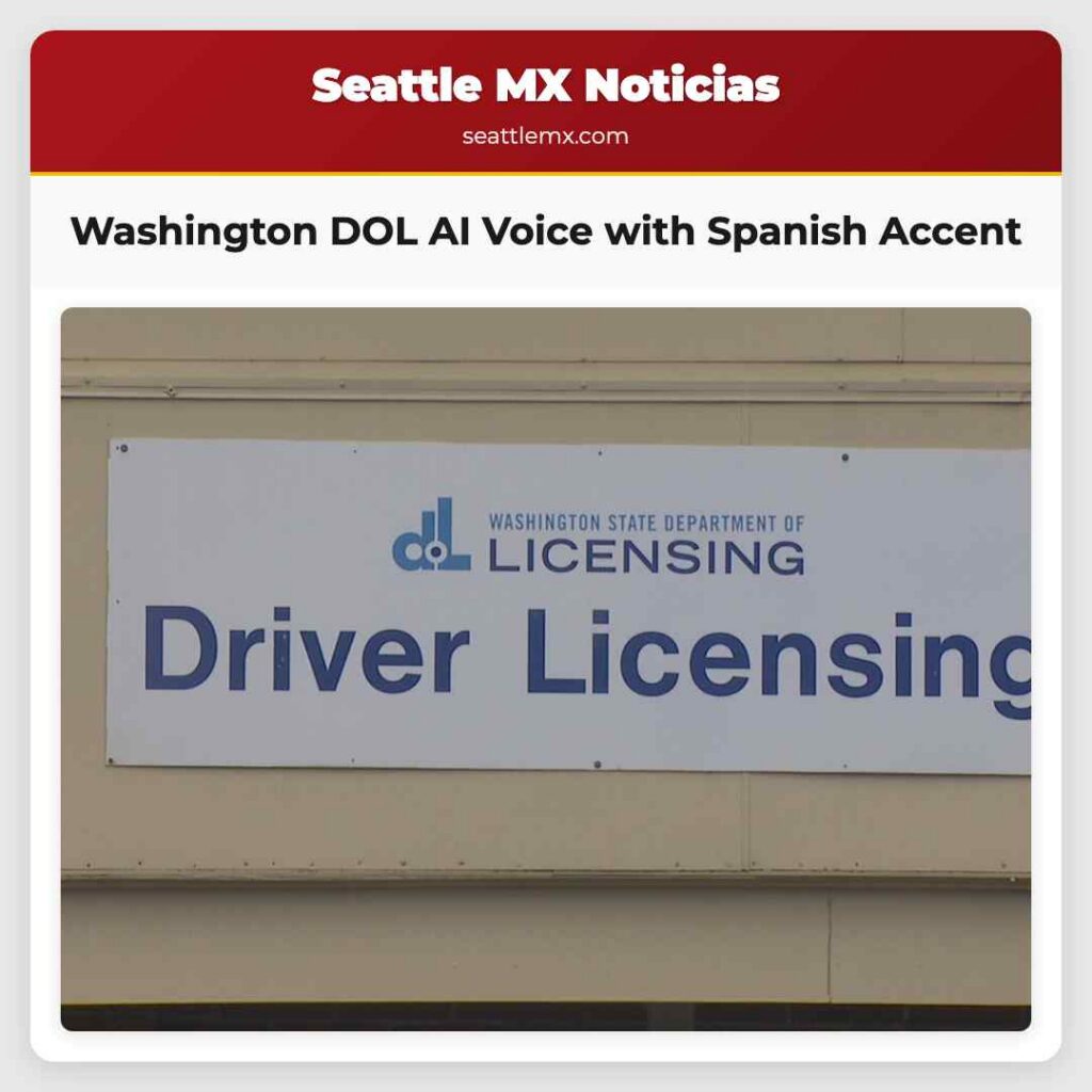Washington DOL AI Voice with Spanish Accent