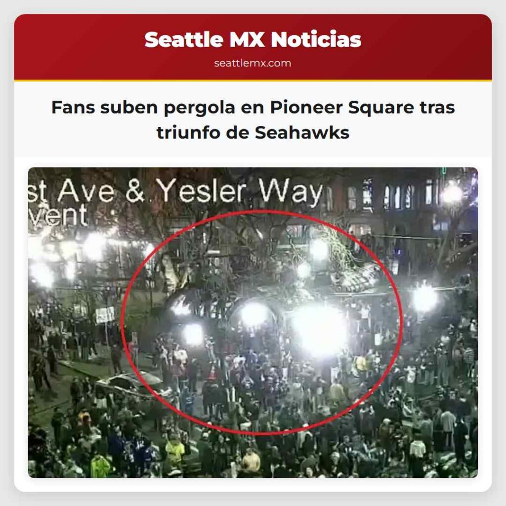 Fans suben pergola en Pioneer Square tras triunfo