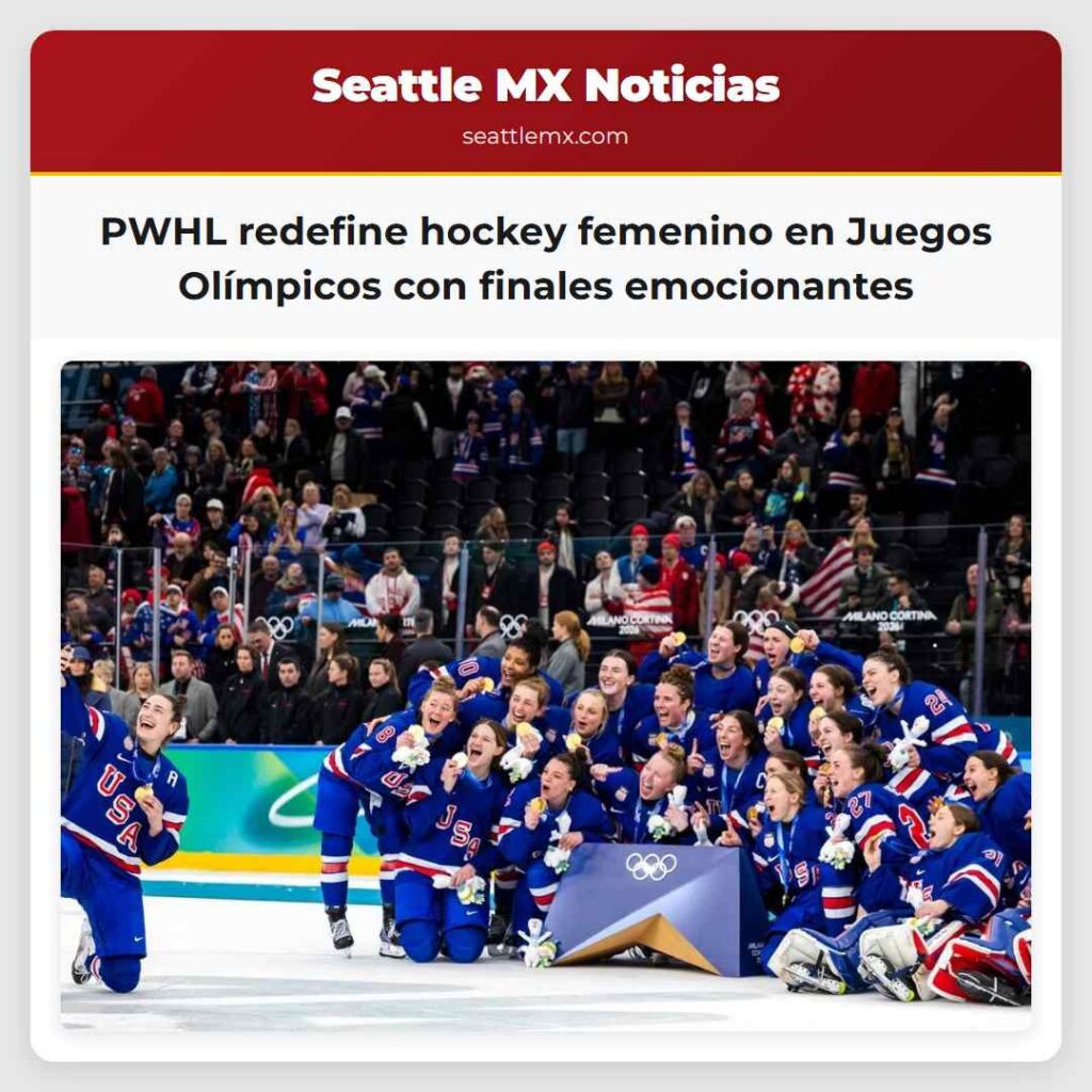 PWHL redefine hockey femenino en Juegos Olímpicos