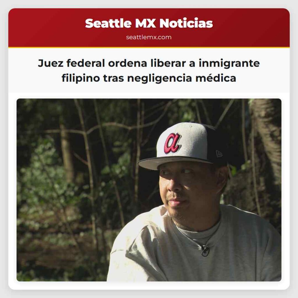 Juez federal ordena liberar a inmigrante filipino