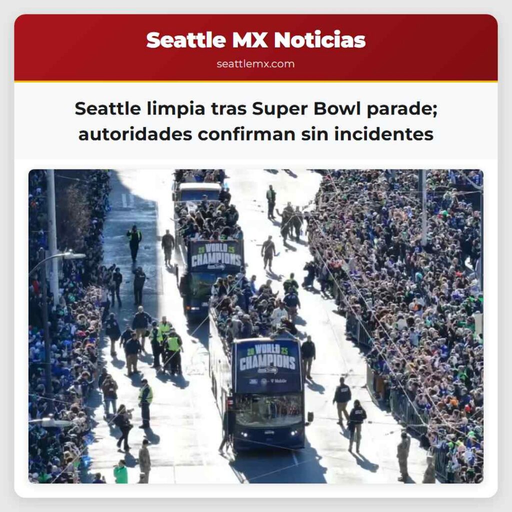 Seattle limpia tras Super Bowl parade;