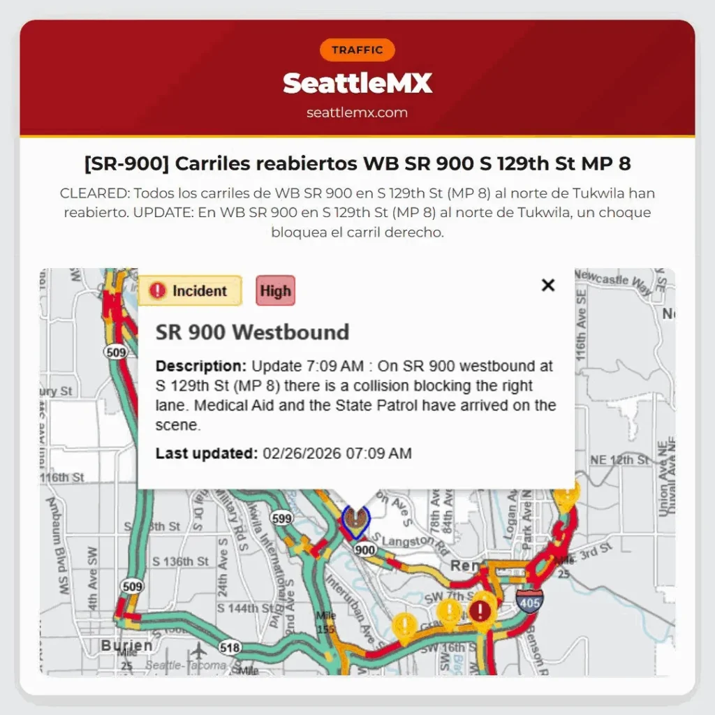 [SR-900] Carriles reabiertos WB SR 900 S 129th St MP 8