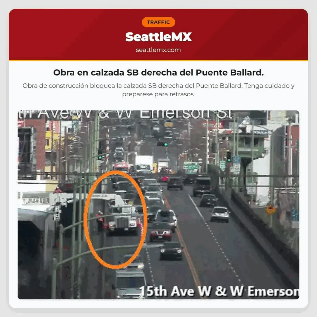 Obra en calzada SB derecha del Puente Ballard.