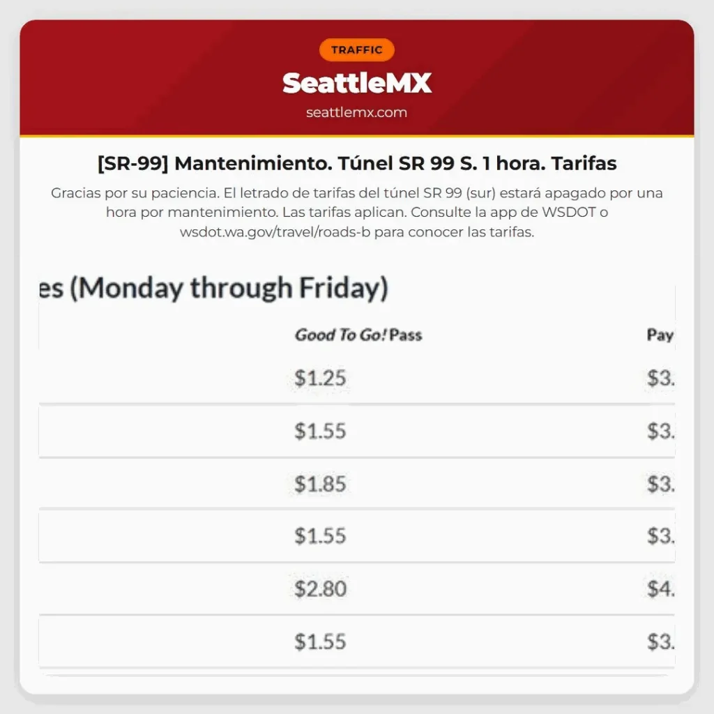 [SR-99] Mantenimiento. Túnel SR 99 S. 1 hora. Tarifas