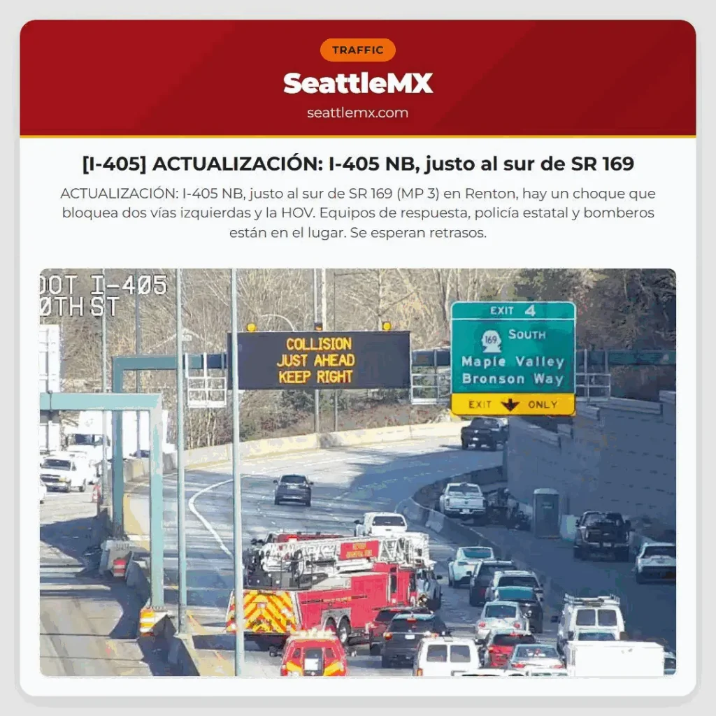 [I-405] ACTUALIZACIÓN: I-405 NB, justo al sur de SR 169