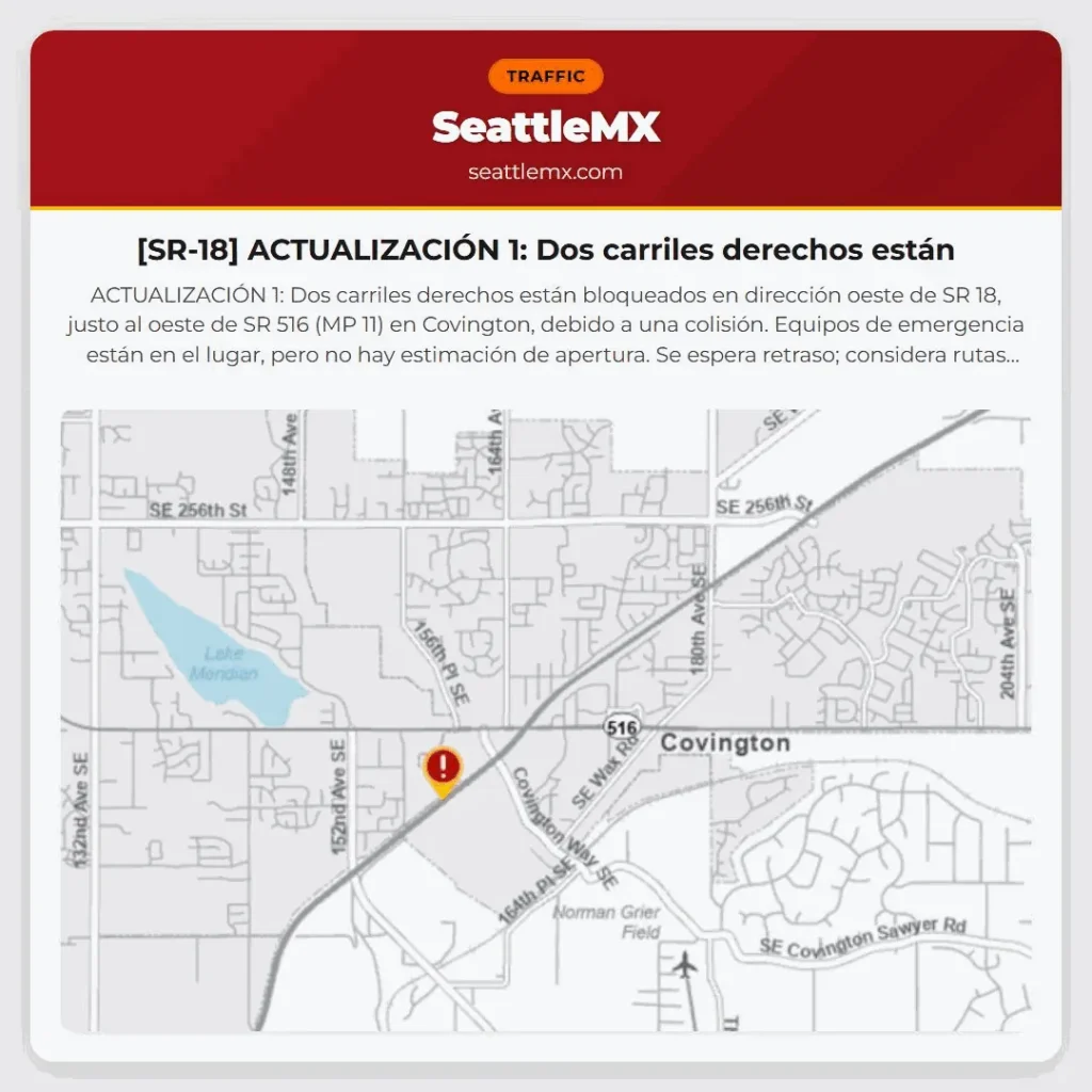 [SR-18] ACTUALIZACIÓN 1: Dos carriles derechos están