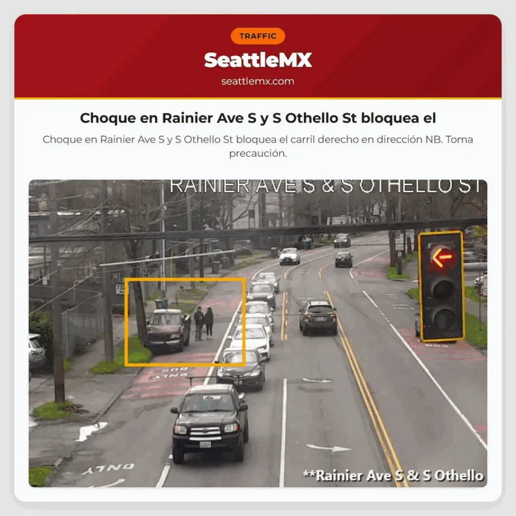 Noticias de transporte de Seattle 3 Choque en Rainier Ave S y S Othello St bloquea el