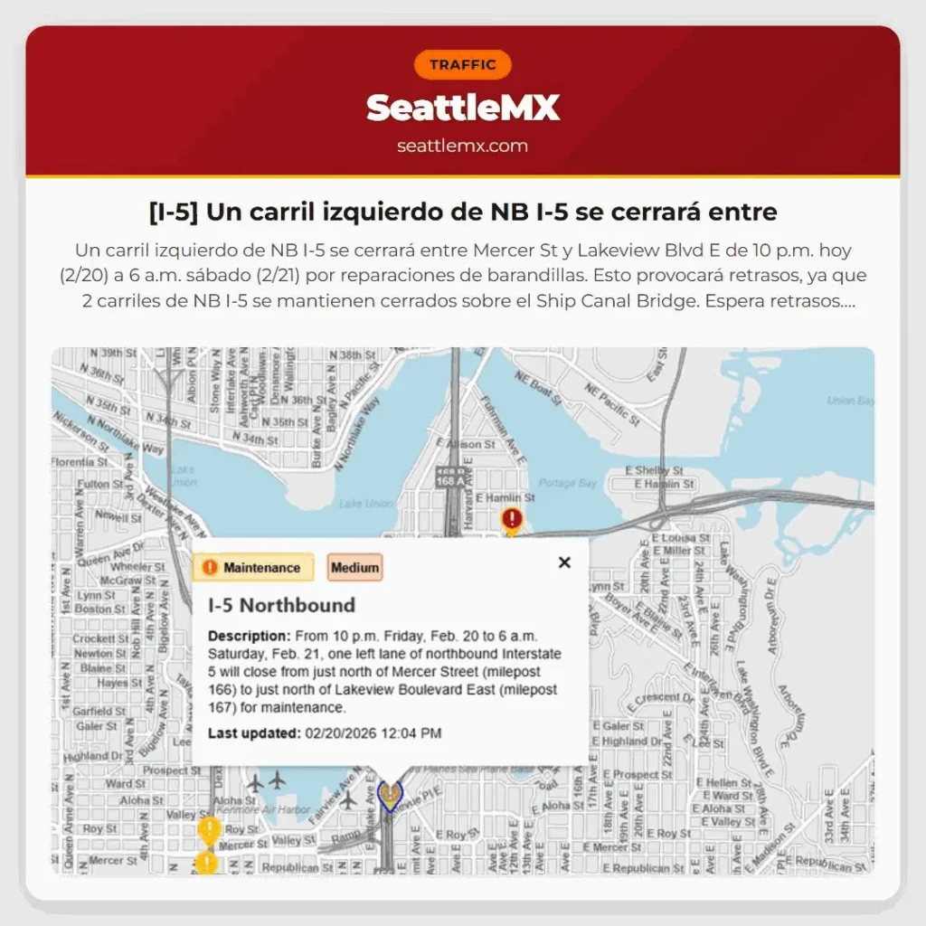 [I-5] Un carril izquierdo de NB I-5 se cerrará entre