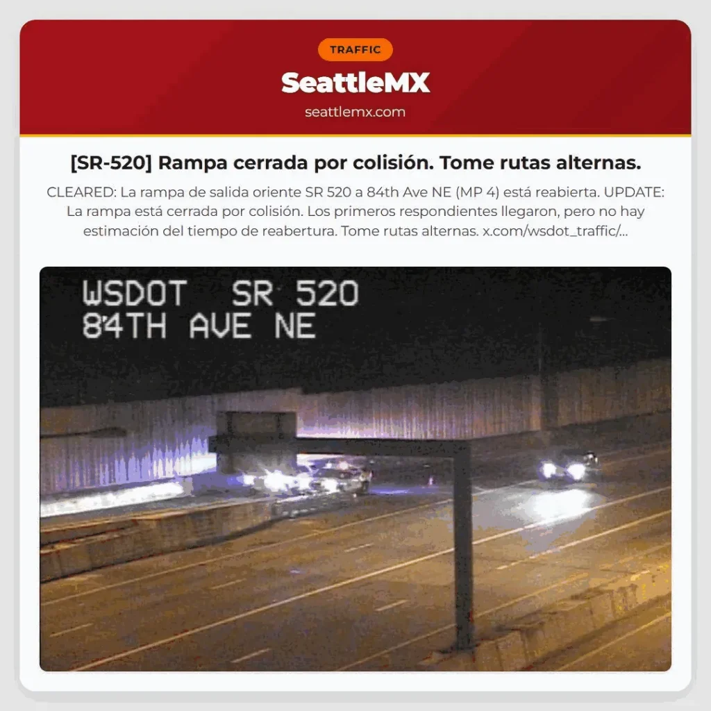 [SR-520] Rampa cerrada por colisión. Tome rutas alternas.