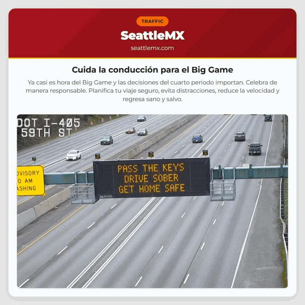 Cuida la conducción para el Big Game