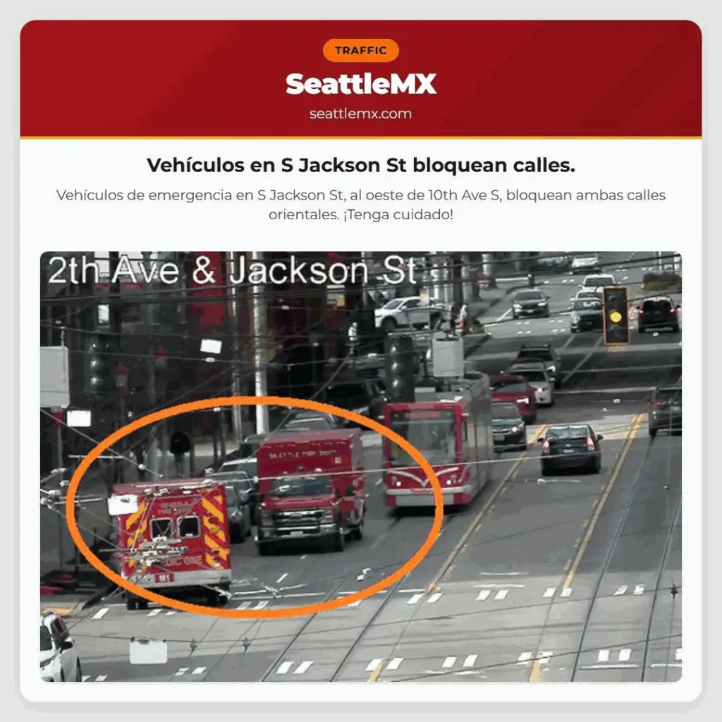 Vehículos en S Jackson St bloquean calles.