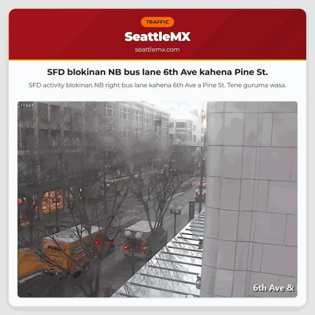 SFD blokinan NB bus lane 6th Ave kahena Pine St.