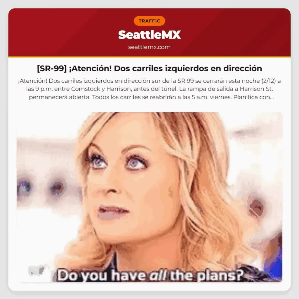 [SR-99] ¡Atención! Dos carriles izquierdos en dirección