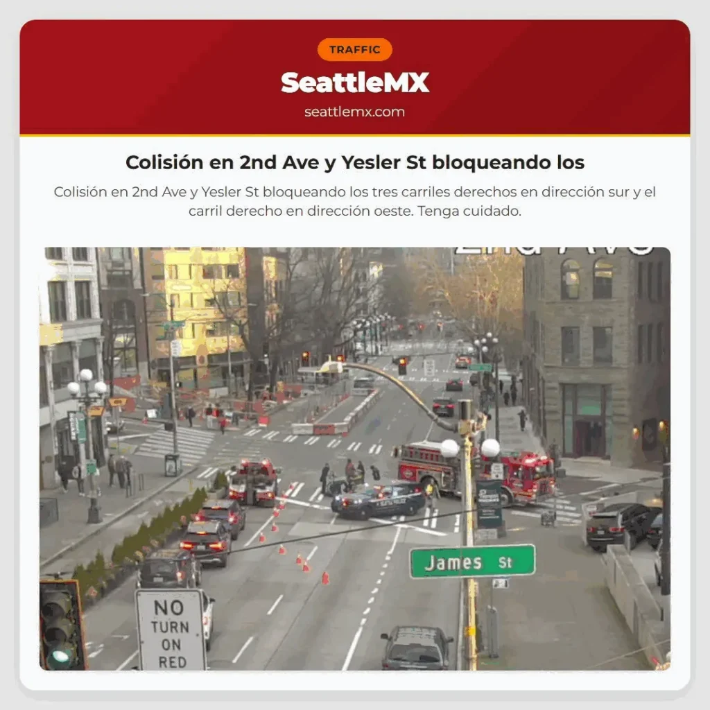 Colisión en 2nd Ave y Yesler St bloqueando los