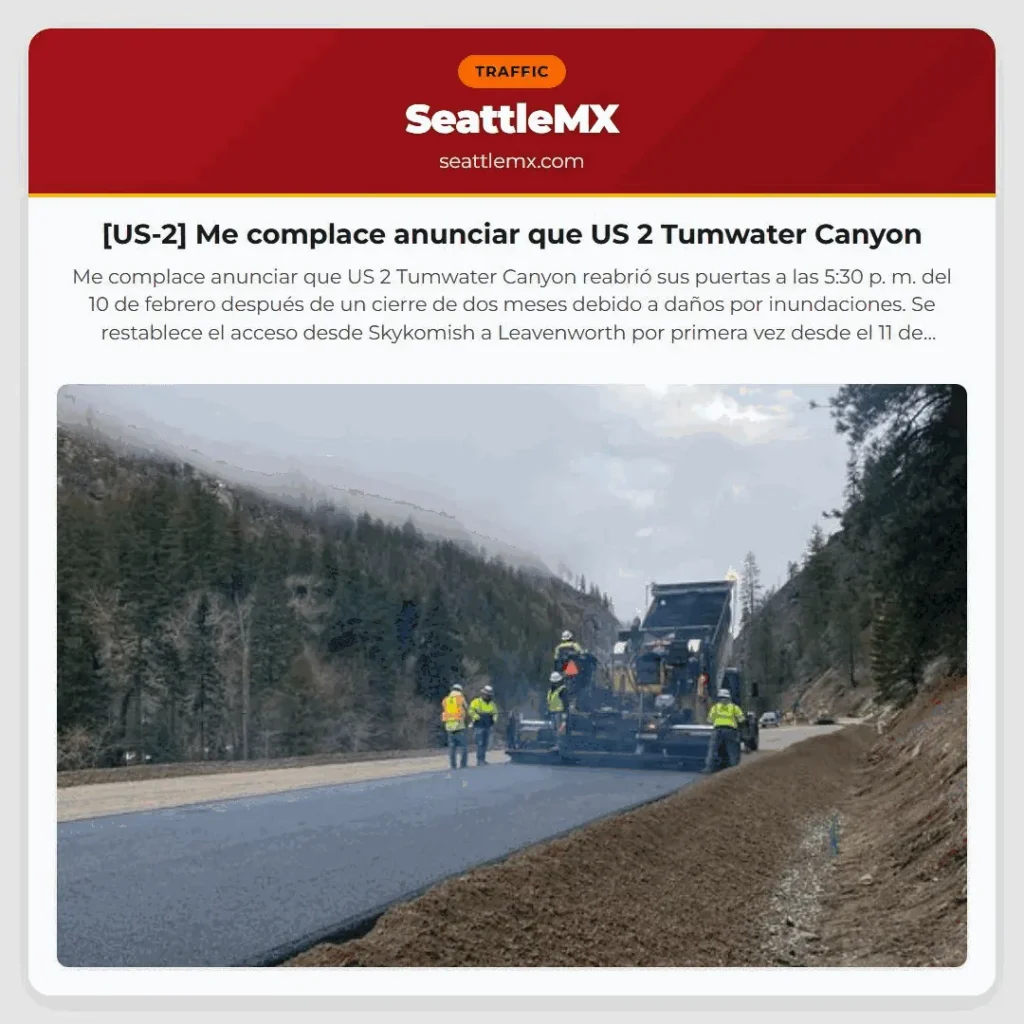 [US-2] Me complace anunciar que US 2 Tumwater Canyon