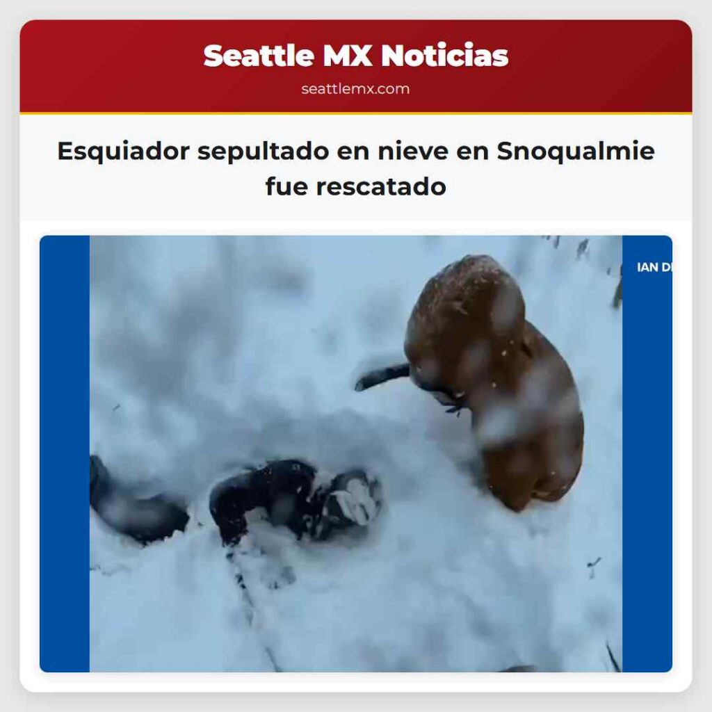Esquiador sepultado en nieve en Snoqualmie fue