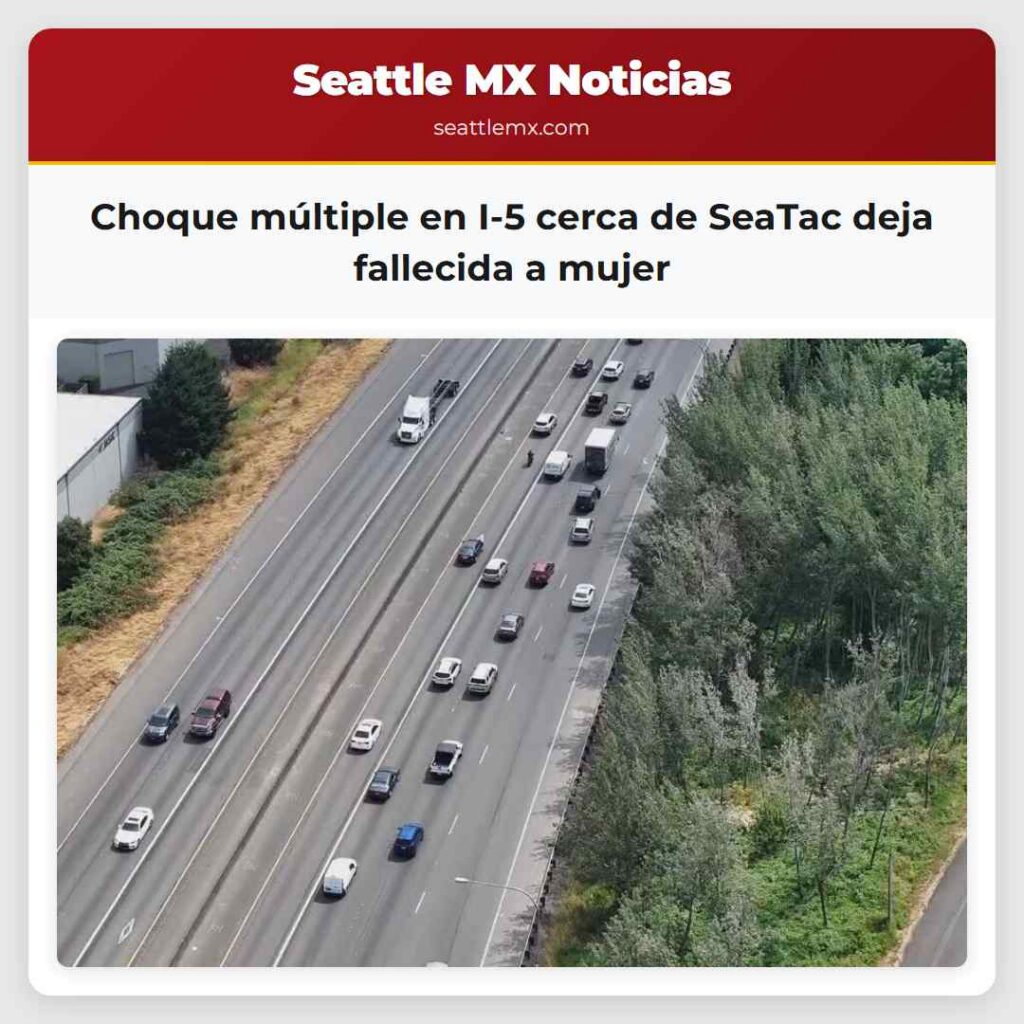 Choque múltiple en I-5 cerca de SeaTac deja