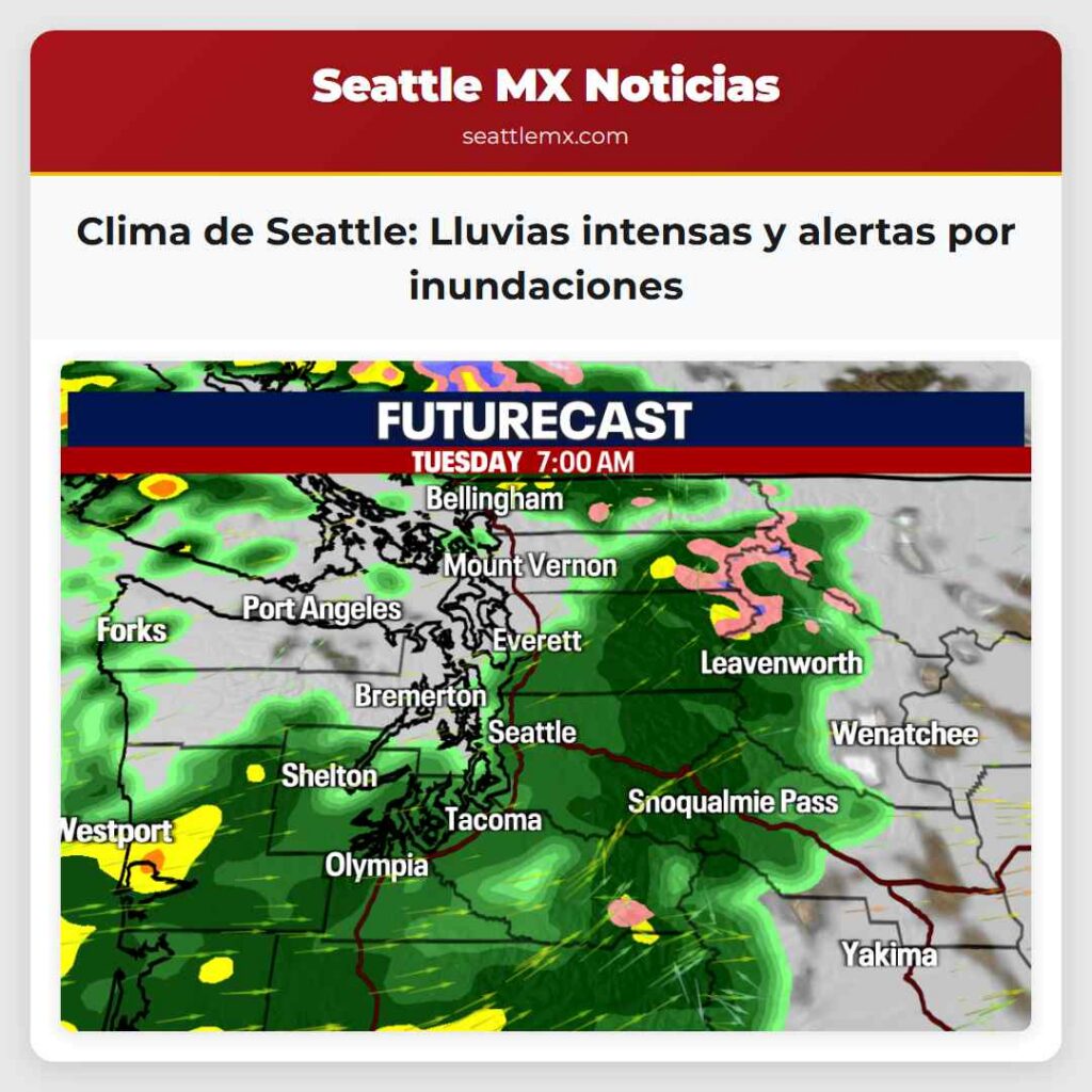 Clima de Seattle: Lluvias intensas y alertas por