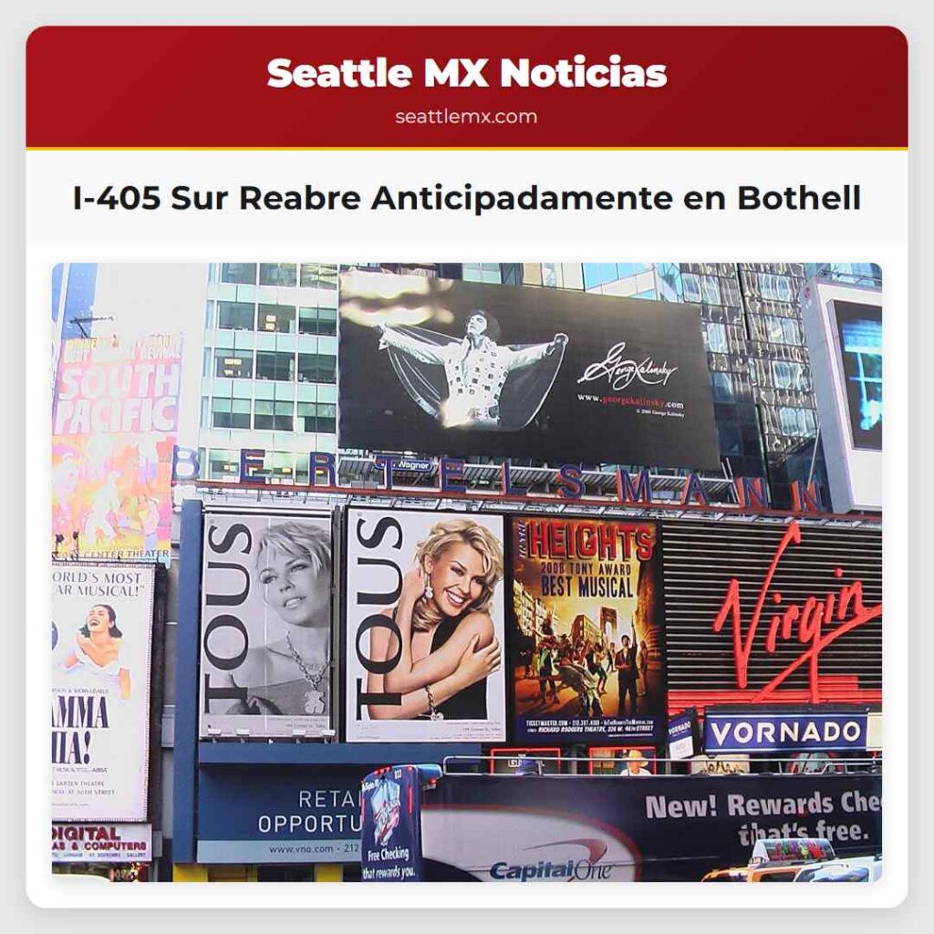 I-405 Sur Reabre Anticipadamente en Bothell
