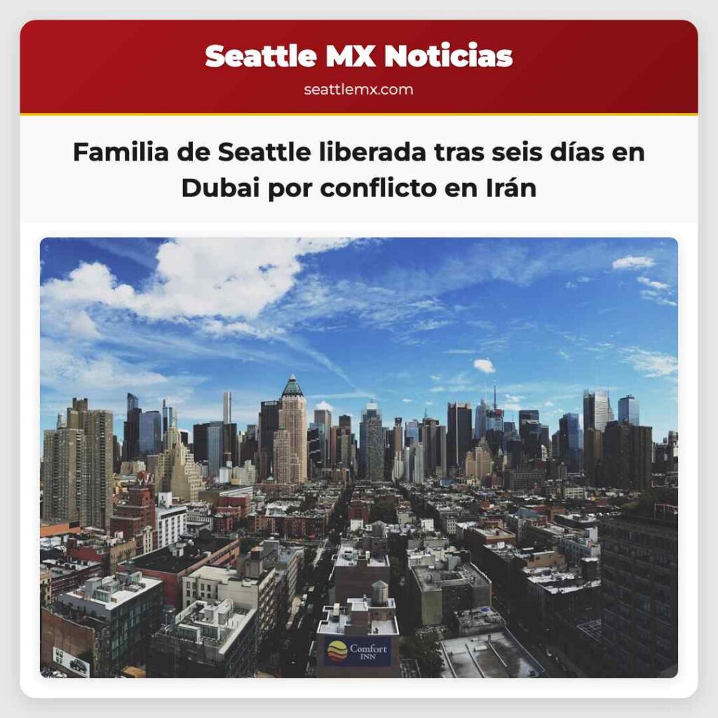 Familia de Seattle liberada tras seis días en