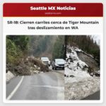 Cierren los carriles orientales de la SR-18 cerca de Tiger Mountain tras un deslizamiento de tierra en Washington