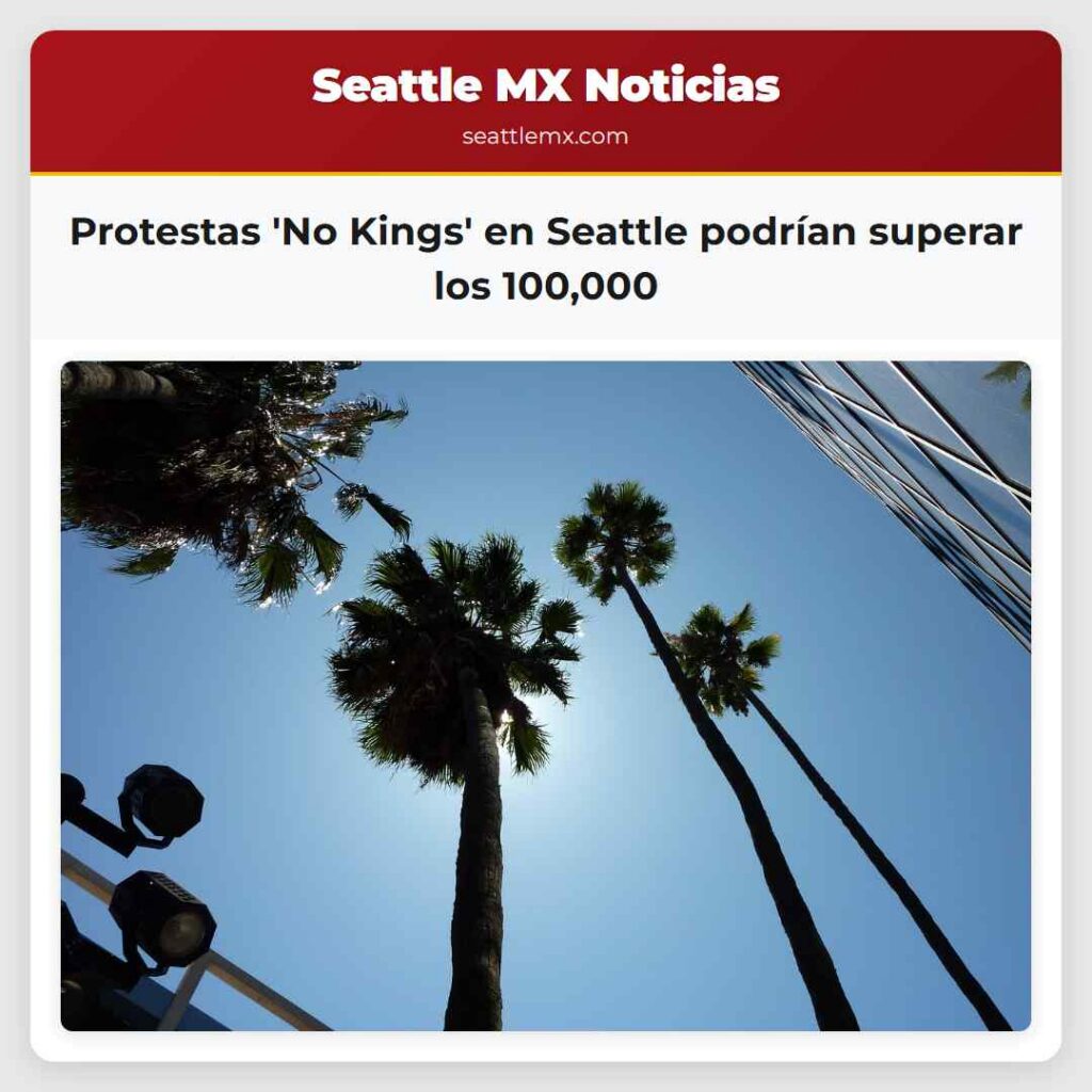 Protestas 'No Kings' en Seattle podrían superar