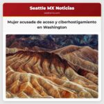 Buscan a mujer de Washington acusada de acoso y hostigamiento cibernético en Seattle