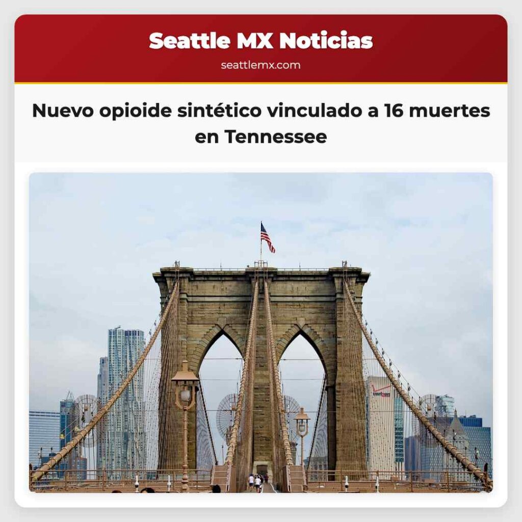 Nuevo opioide sintético vinculado a 16 muertes en
