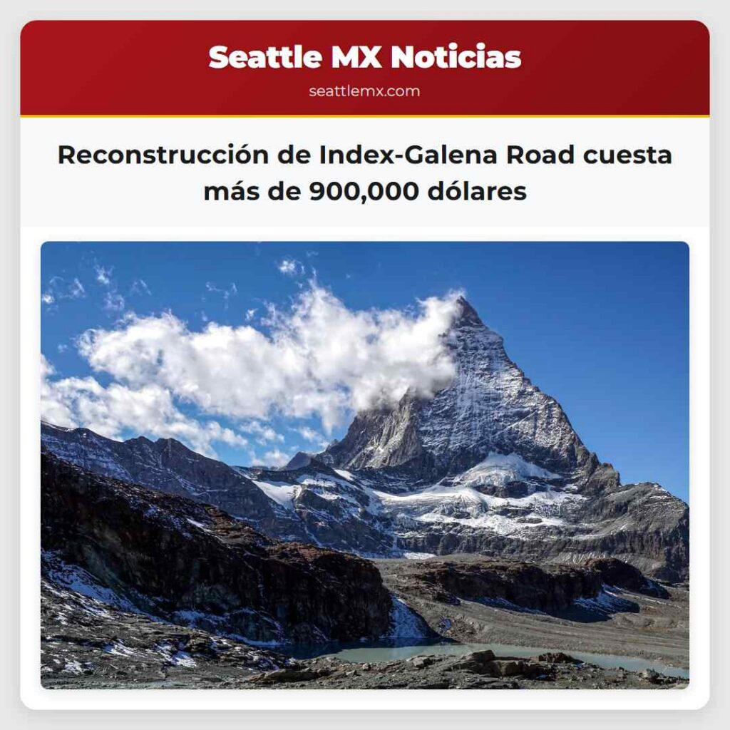 Reconstrucción de Index-Galena Road cuesta más de