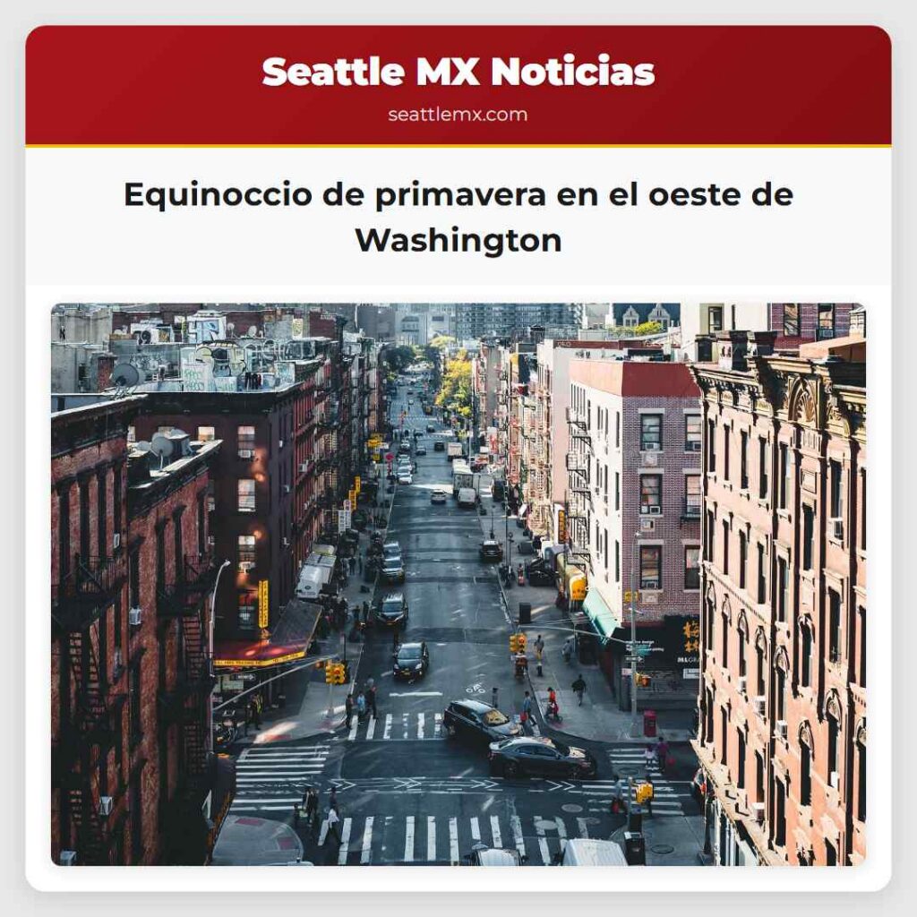 Equinoccio de primavera en el oeste de Washington