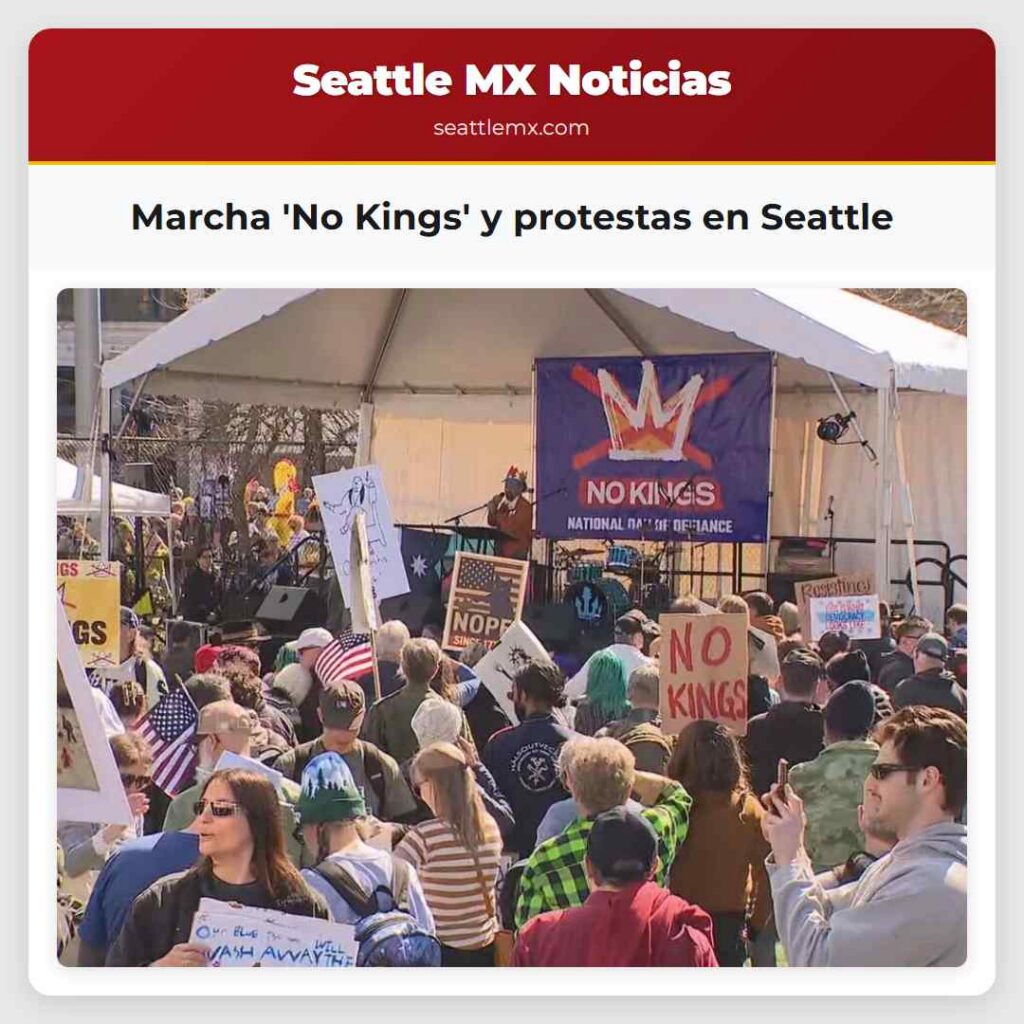 Marcha 'No Kings' y protestas en Seattle