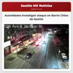 Autoridades de Seattle investigan un ataque y robo en el Barrio Chino-International District