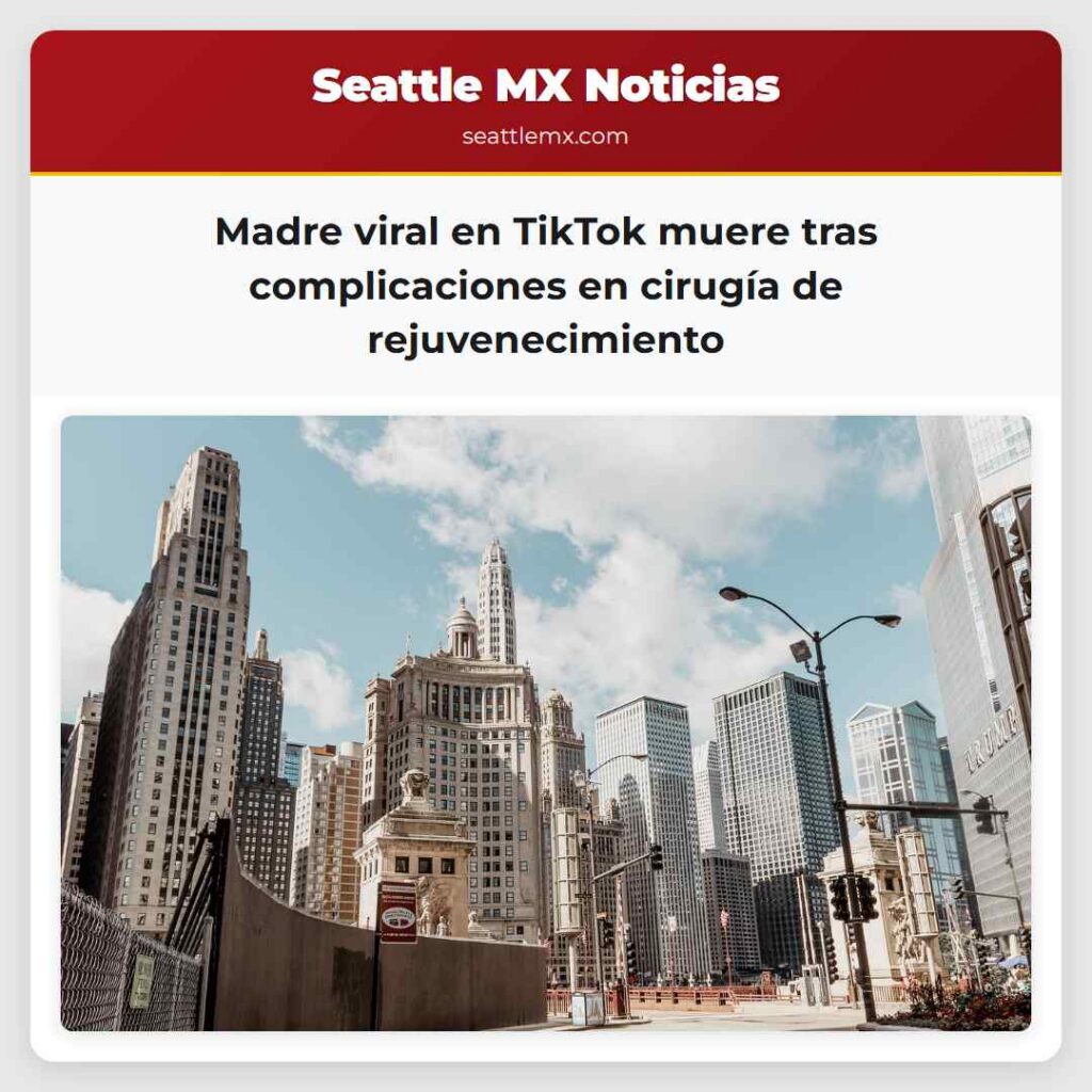 Madre viral en TikTok muere tras complicaciones