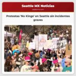 La policía de Seattle confirma ausencia de incidentes graves tras las protestas de 100.000 No Kings